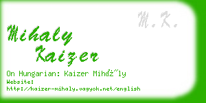 mihaly kaizer business card